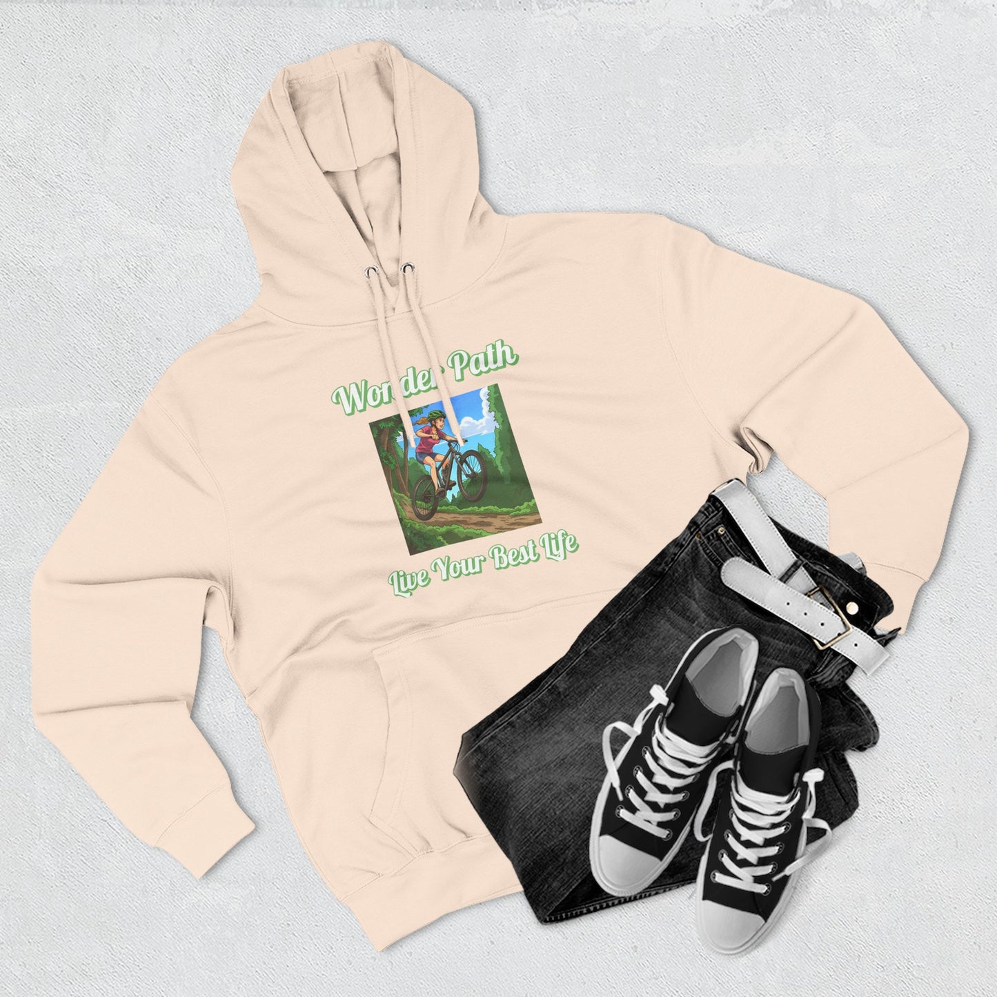 Inspirational Hoodie:  " Wonder Path, Live Your Best Life"