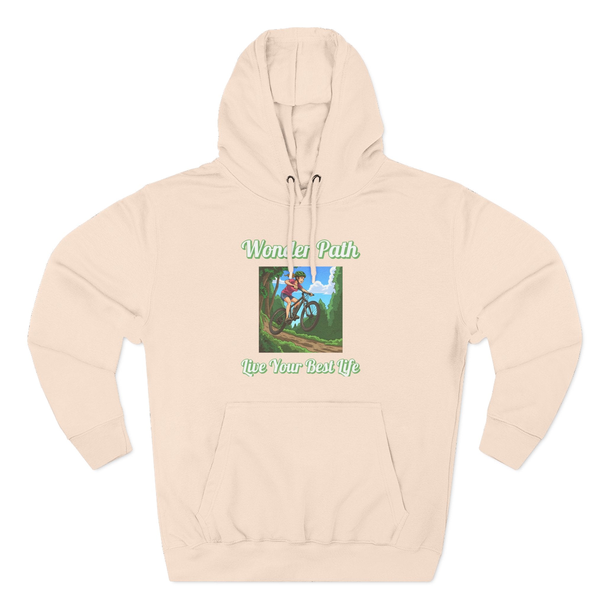 Inspirational Hoodie:  " Wonder Path, Live Your Best Life"