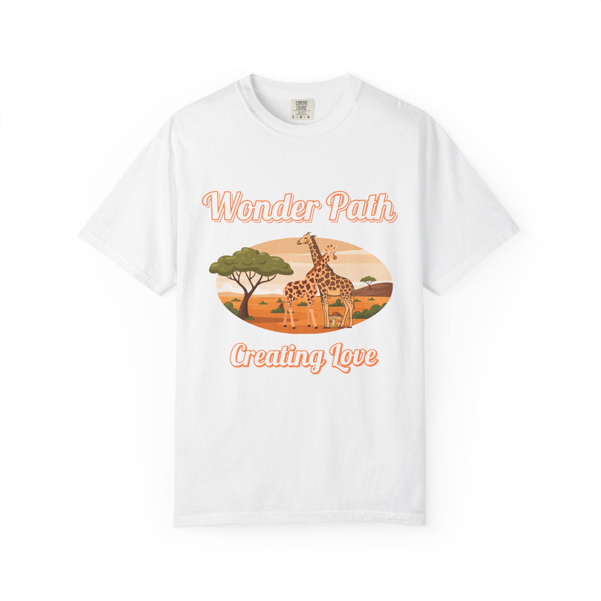 Giraffe Safari «Wonder Path Creating Love» T-Shirt