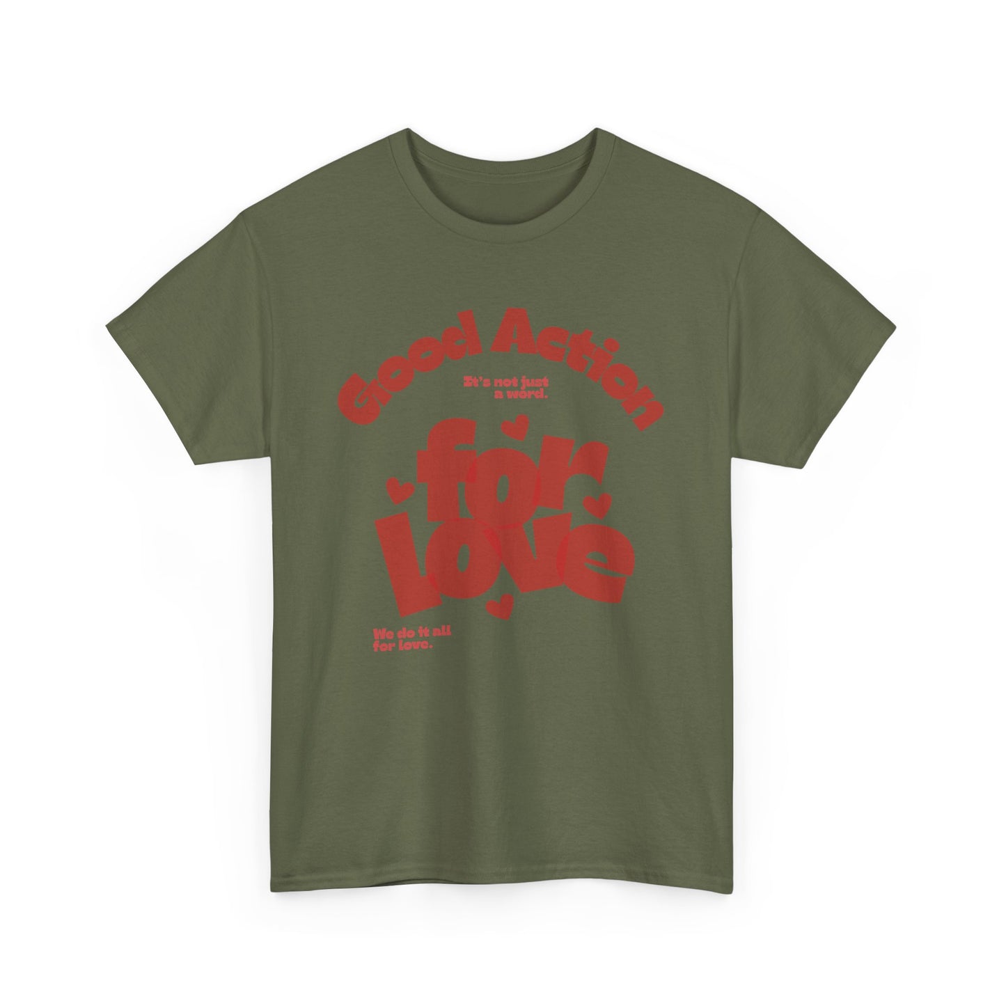 Good Action For Love Tee — Retro Pink Heart Graphic T-Shirt