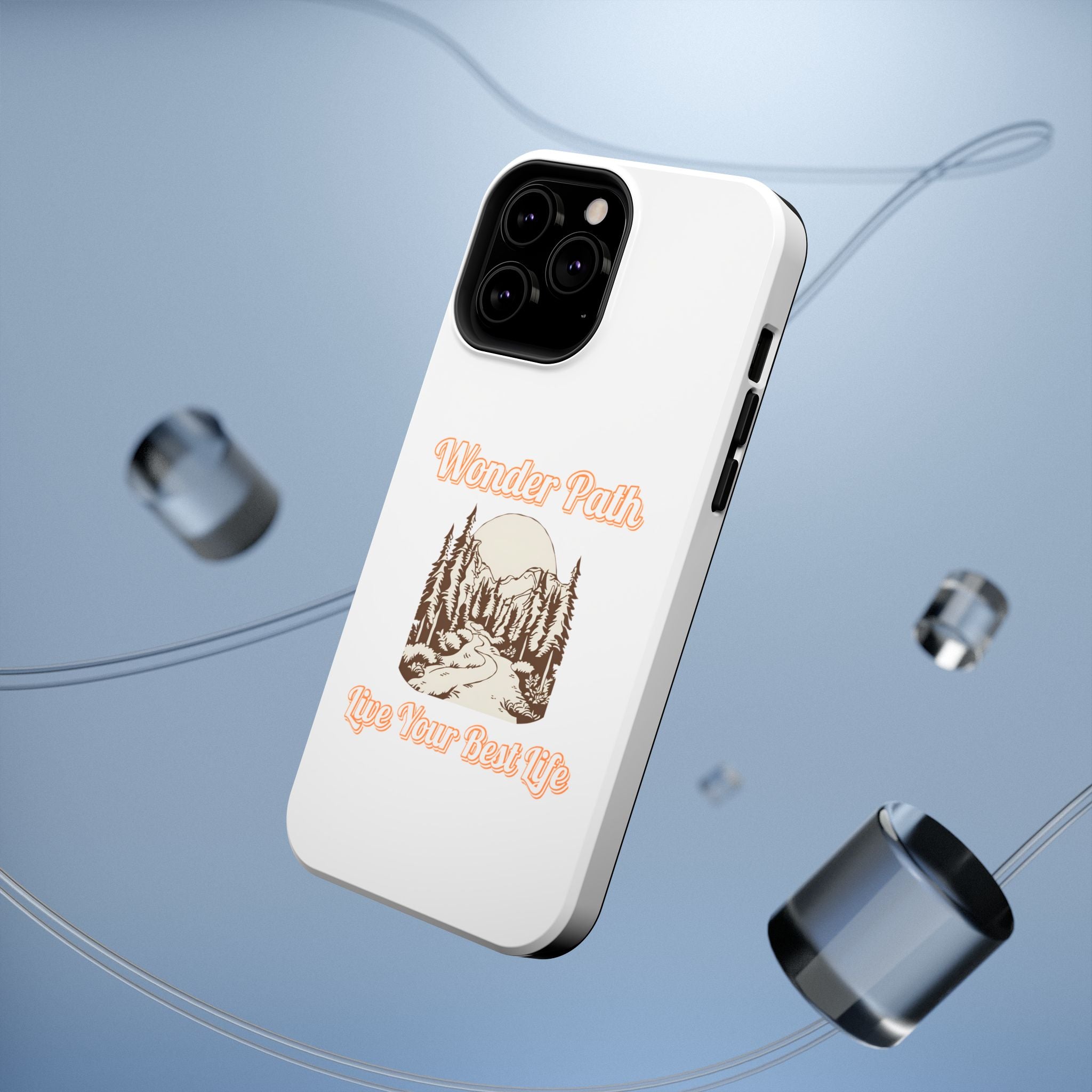 Wonder Path Impact-Resistant Phone Case - Live Your Best Life Design