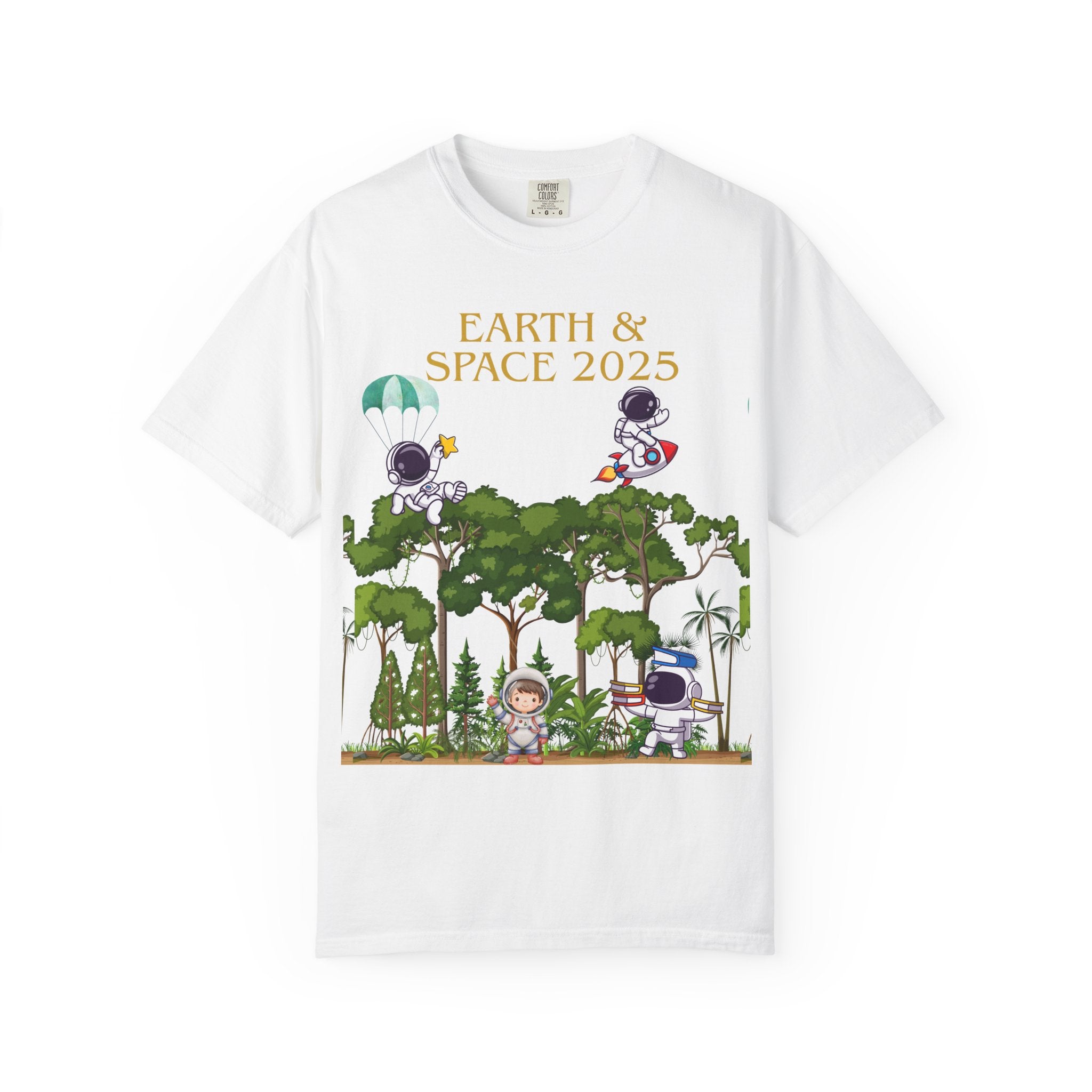 Earth & Space 2025 Unisex T-shirt, Cute Astronaut Tee, Nature Lover Shirt, Space Exploration Gift, Eco-Friendly Tee