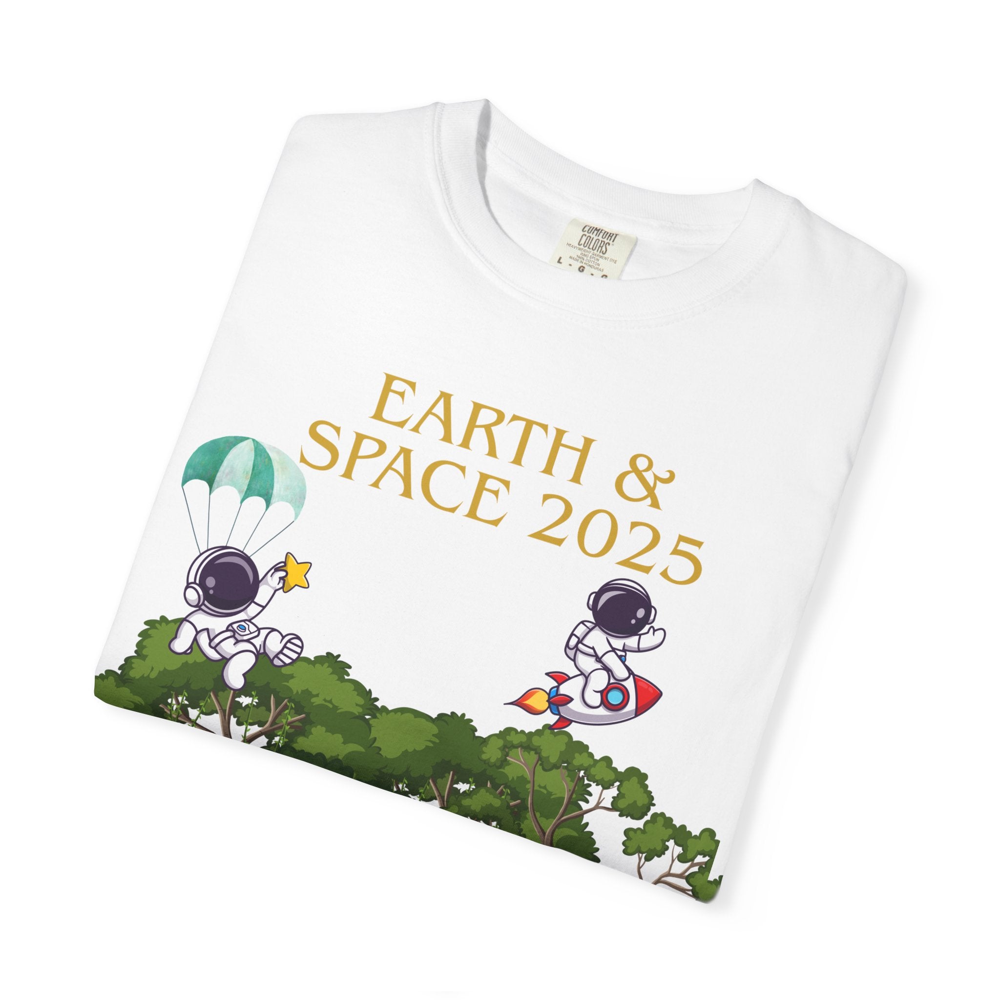 Earth & Space 2025 Unisex T-shirt, Cute Astronaut Tee, Nature Lover Shirt, Space Exploration Gift, Eco-Friendly Tee