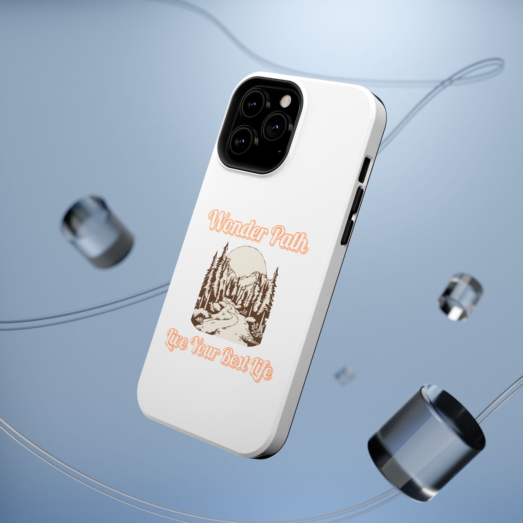 Wonder Path Impact-Resistant Phone Case - Live Your Best Life Design
