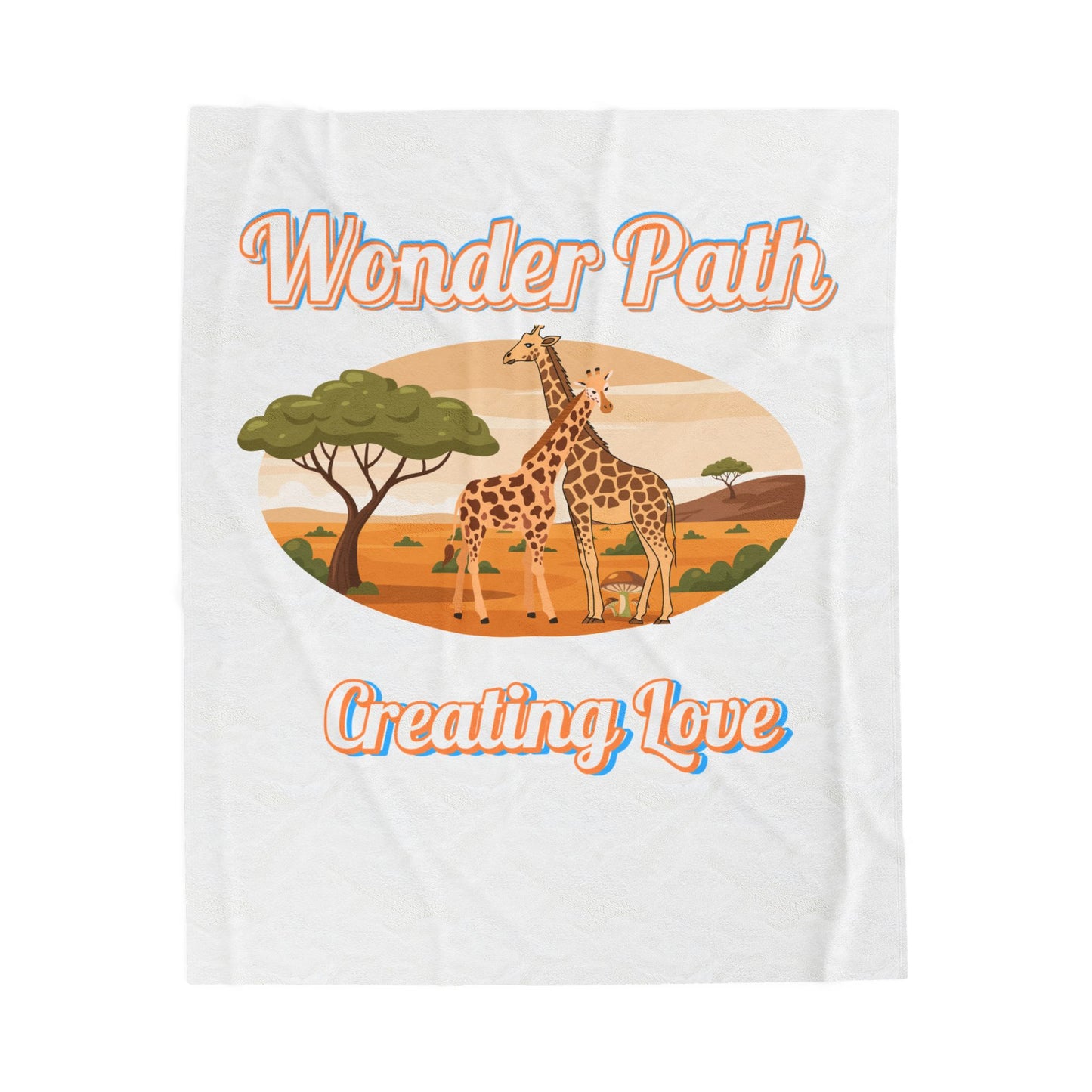 Velveteen Plush Blanket — ‘Wonder Path Creating Love’ Giraffe Safari Throw