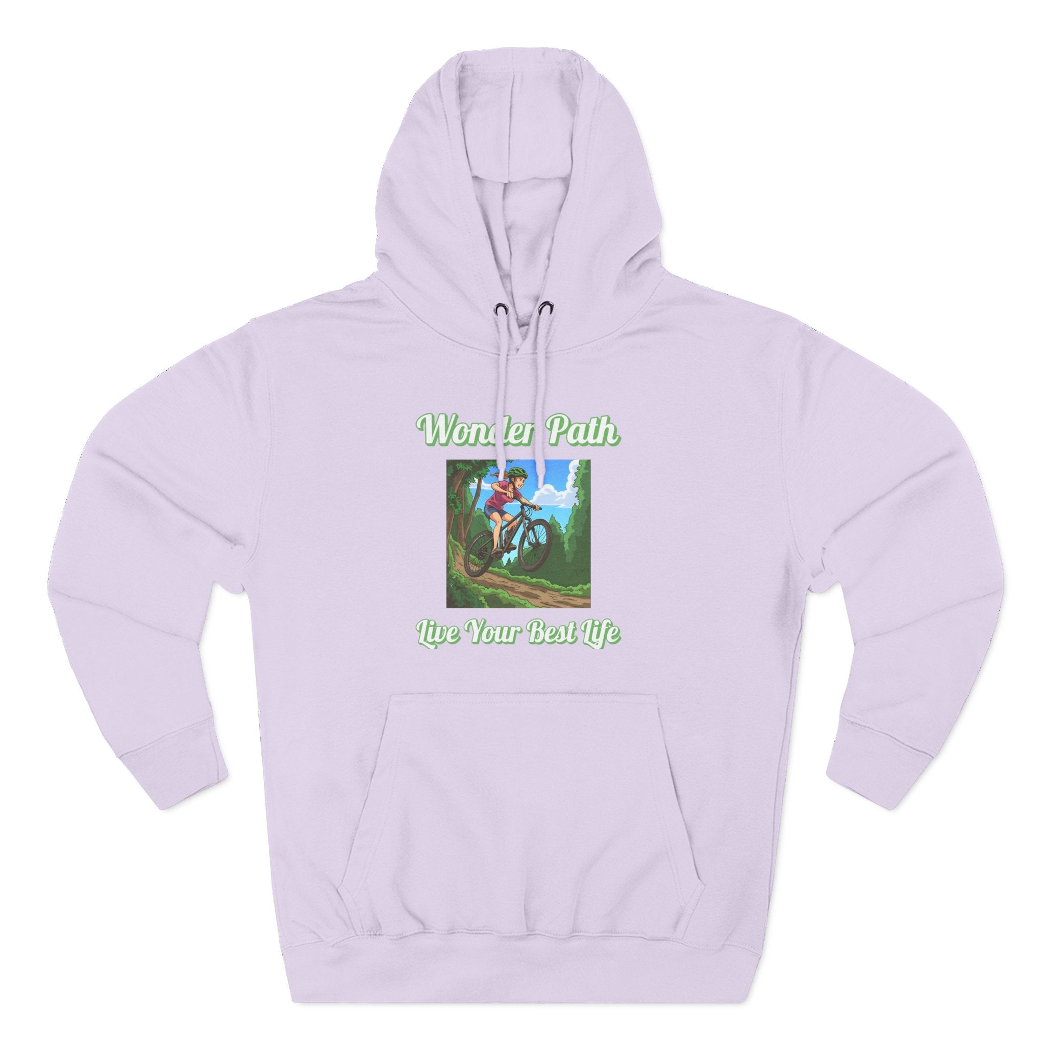 Inspirational Hoodie:  " Wonder Path, Live Your Best Life"