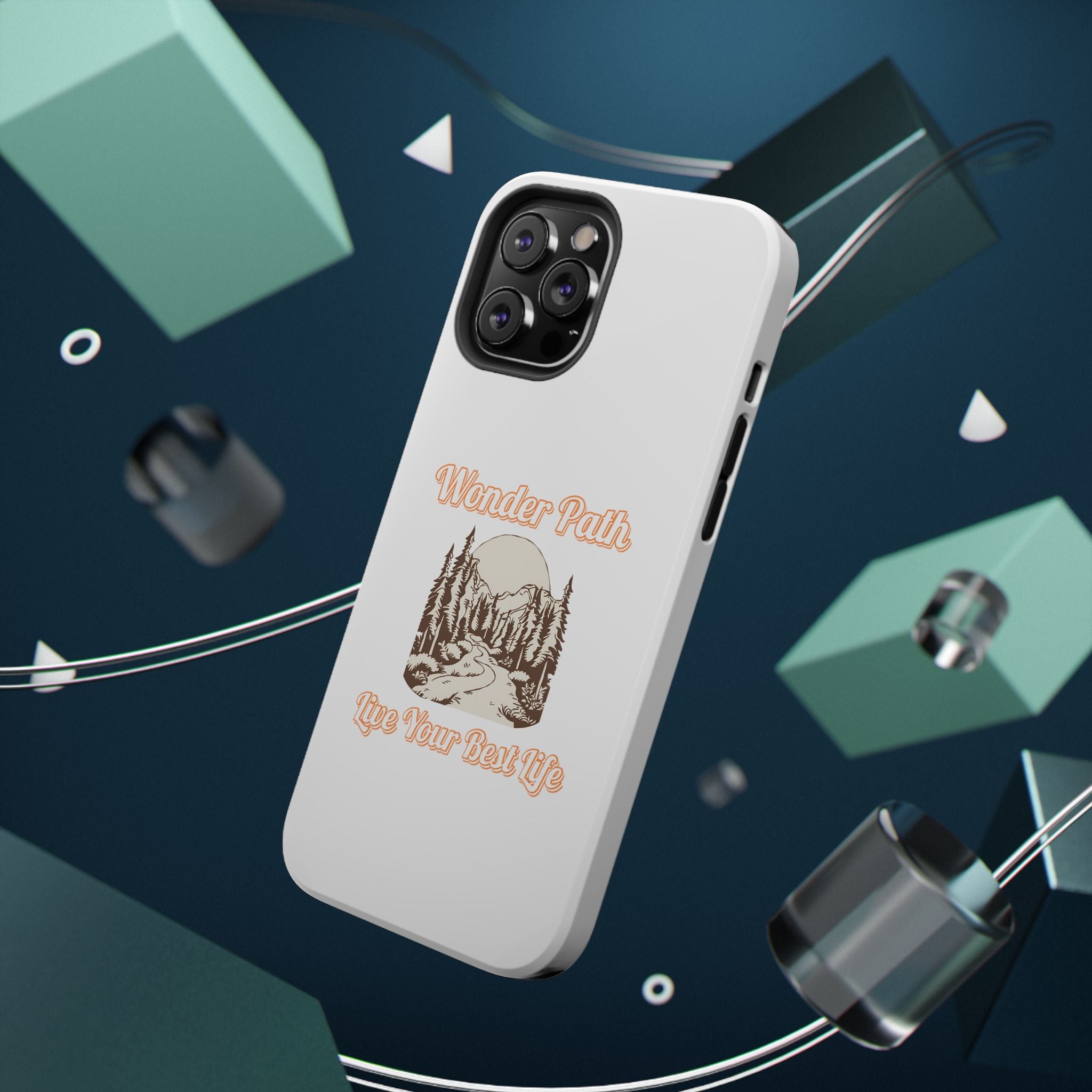 Wonder Path Impact-Resistant Phone Case - Live Your Best Life Design