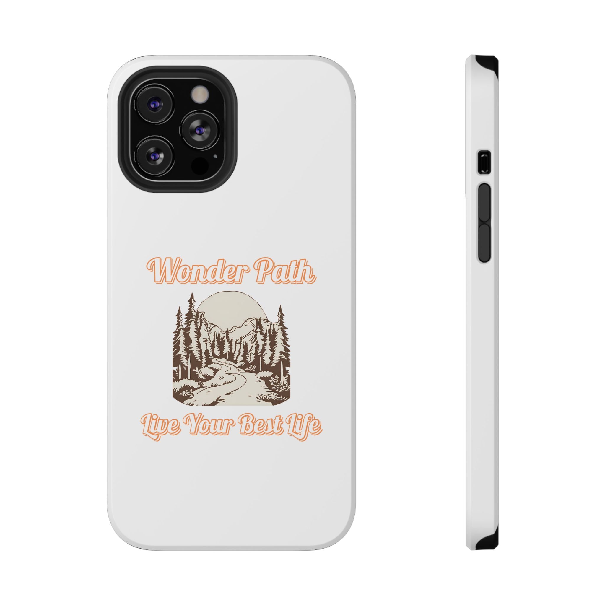 Wonder Path Impact-Resistant Phone Case - Live Your Best Life Design