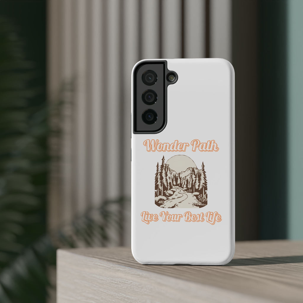 Wonder Path Impact-Resistant Phone Case - Live Your Best Life Design