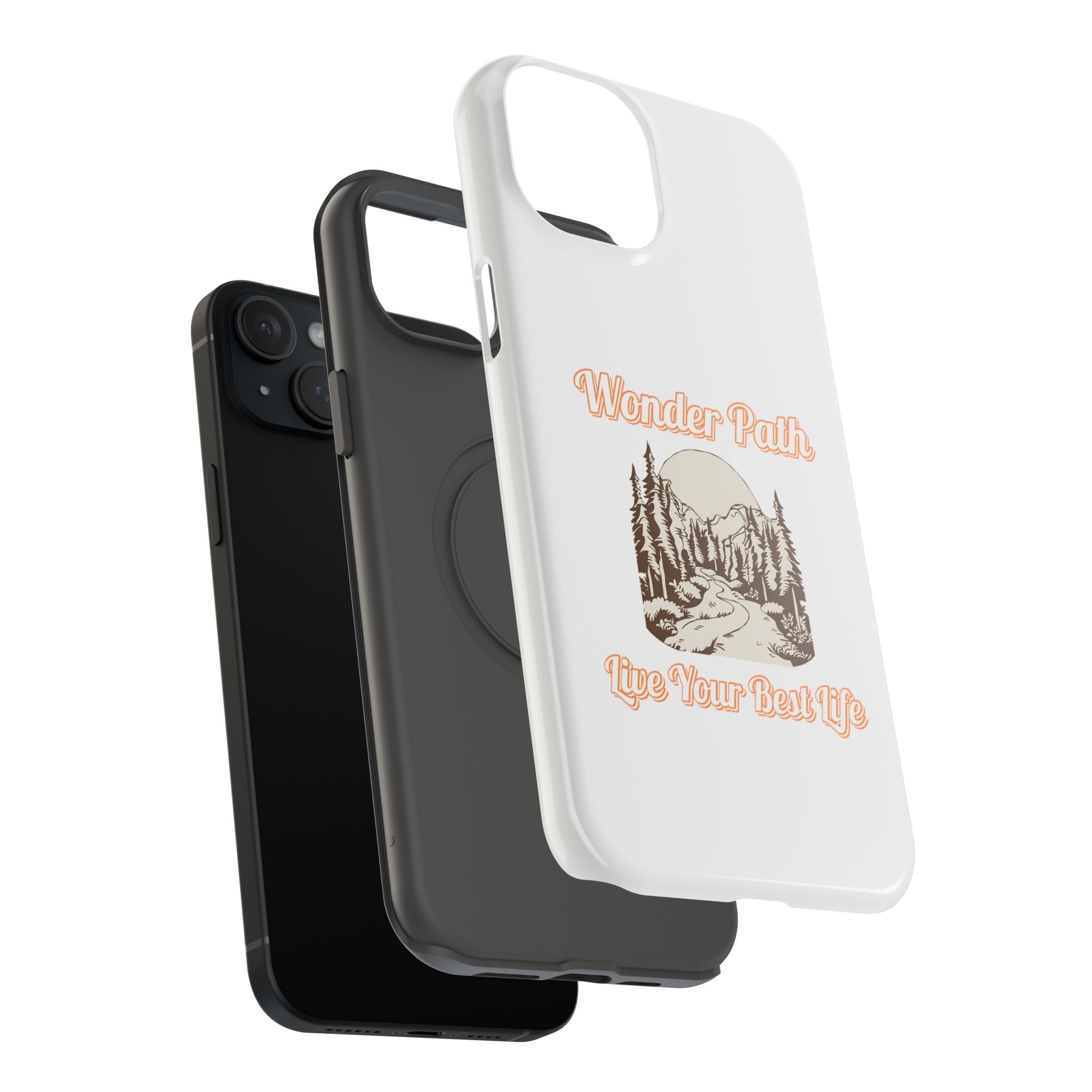 Wonder Path Impact-Resistant Phone Case - Live Your Best Life Design