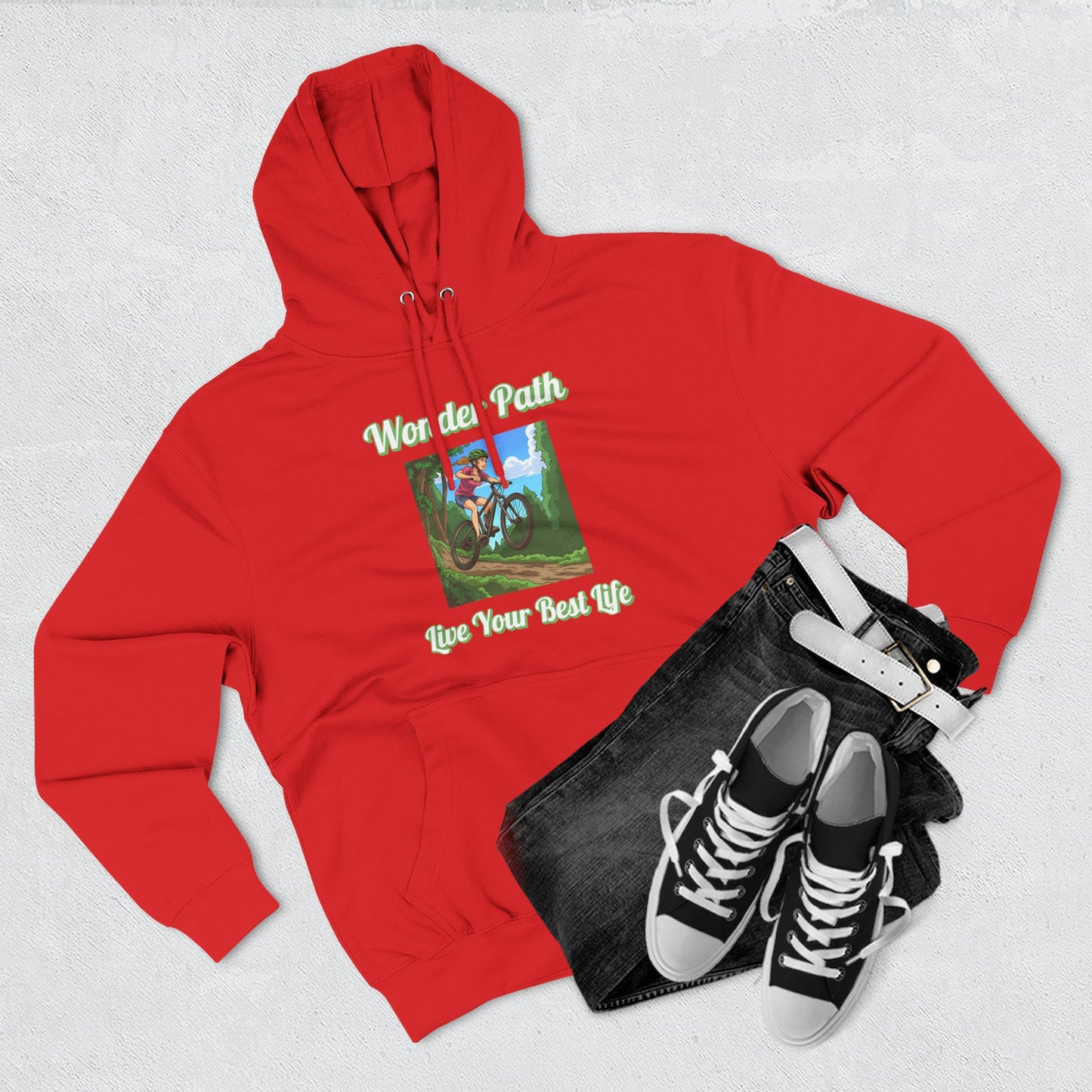 Inspirational Hoodie:  " Wonder Path, Live Your Best Life"
