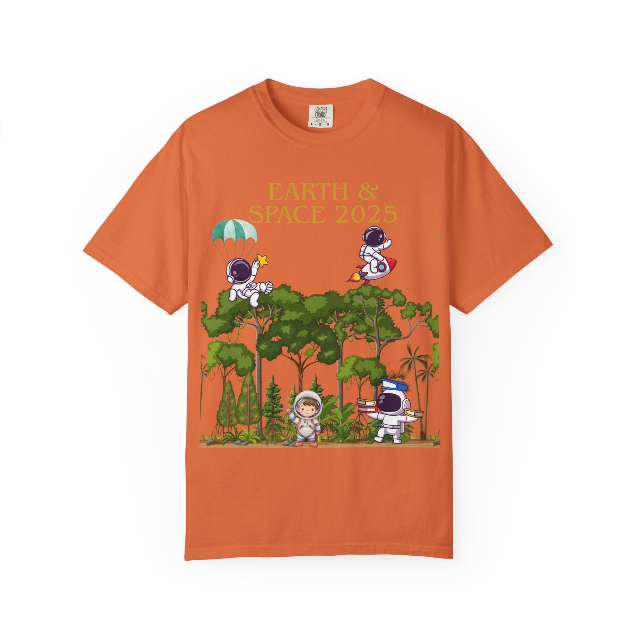 Earth & Space 2025 Unisex T-shirt, Cute Astronaut Tee, Nature Lover Shirt, Space Exploration Gift, Eco-Friendly Tee