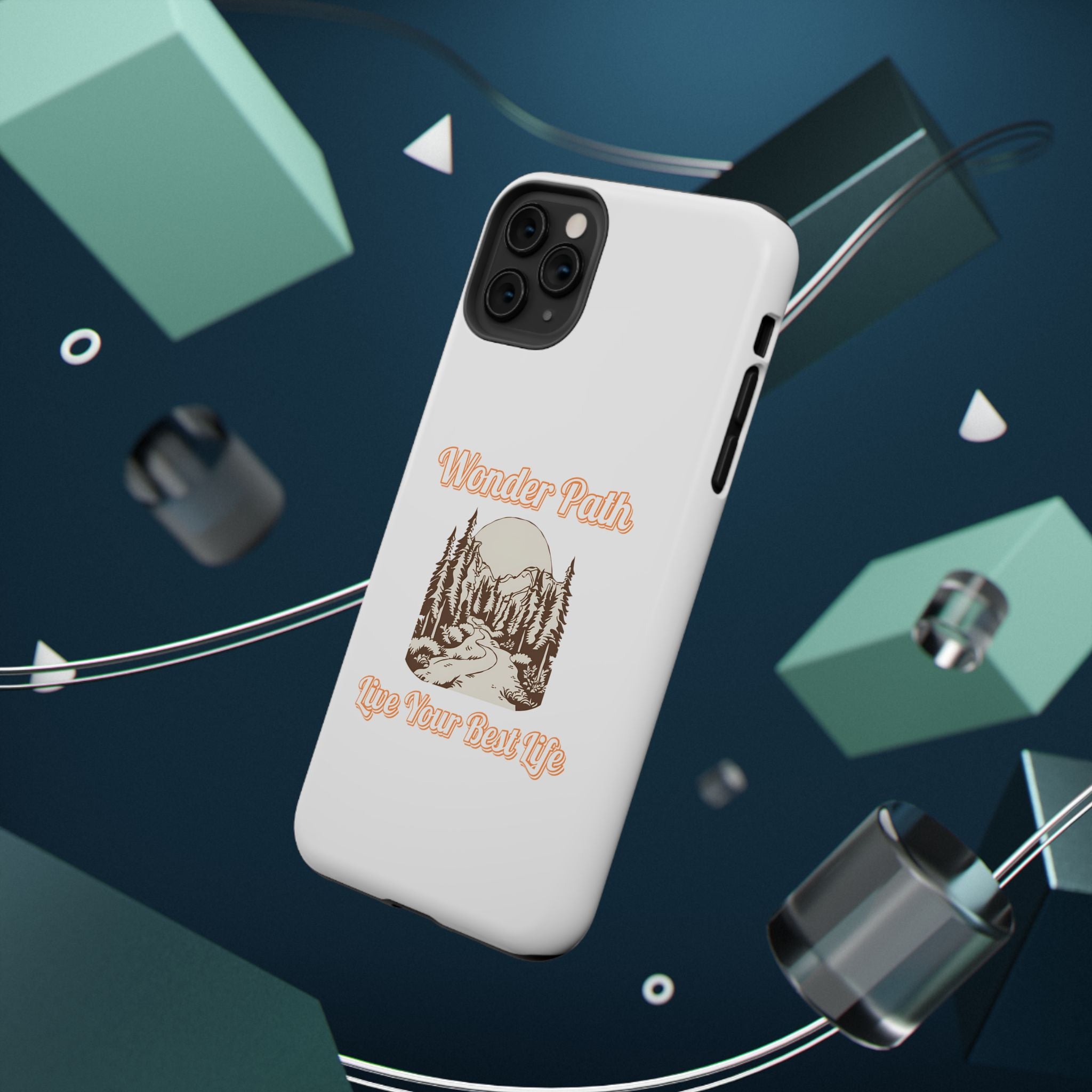 Wonder Path Impact-Resistant Phone Case - Live Your Best Life Design