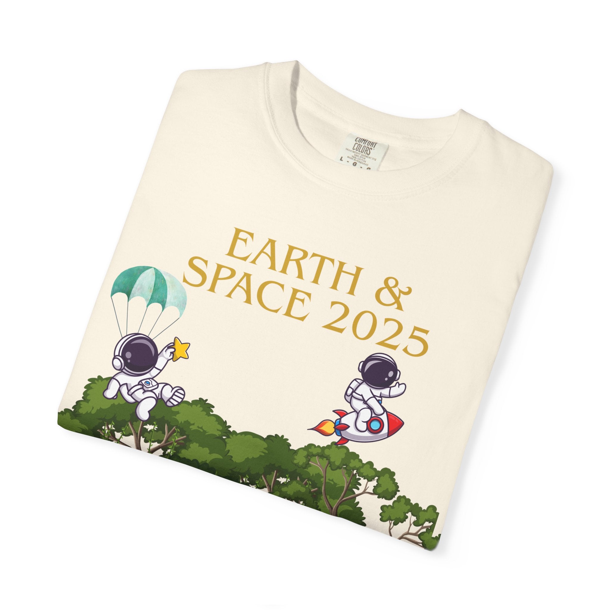 Earth & Space 2025 Unisex T-shirt, Cute Astronaut Tee, Nature Lover Shirt, Space Exploration Gift, Eco-Friendly Tee
