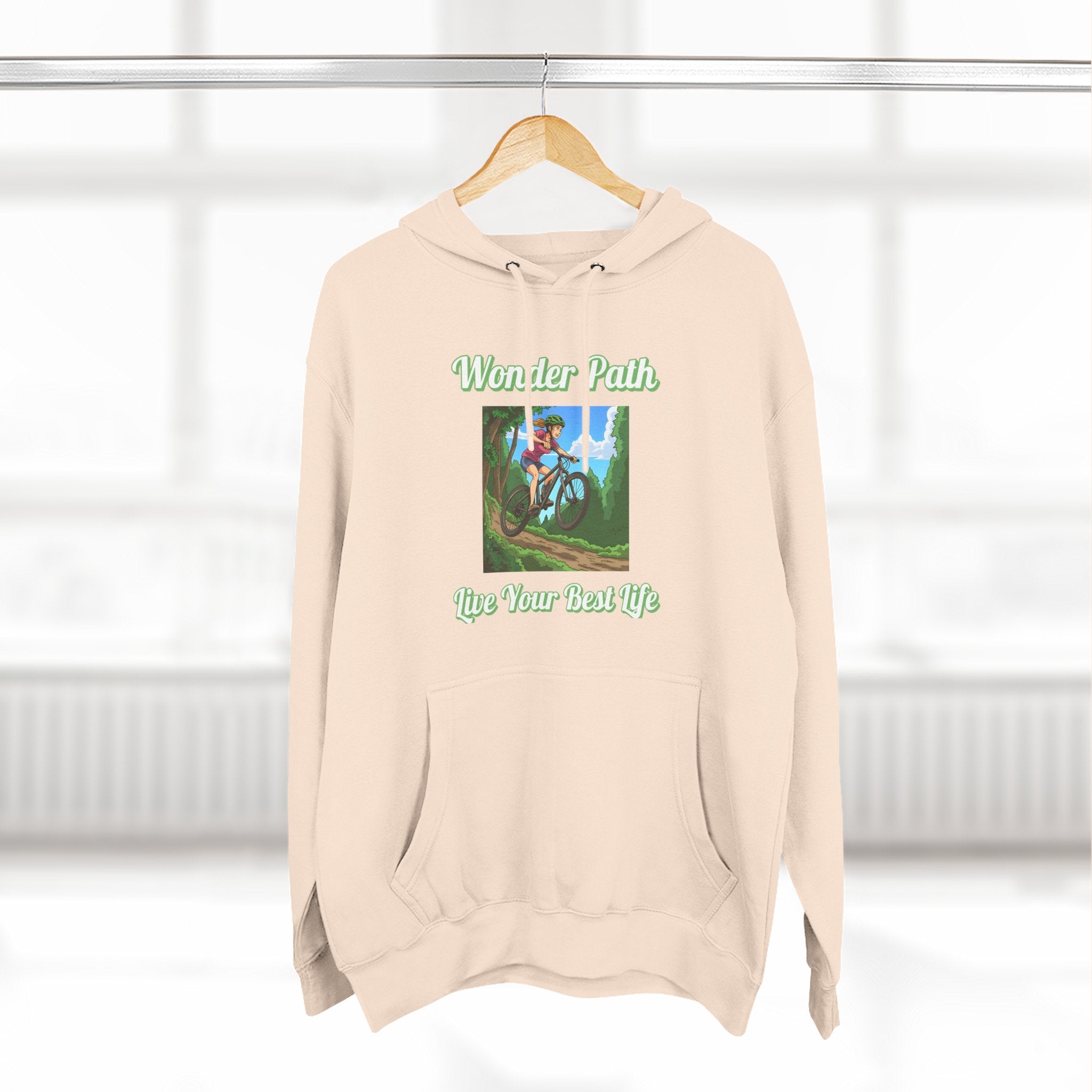 Inspirational Hoodie:  " Wonder Path, Live Your Best Life"