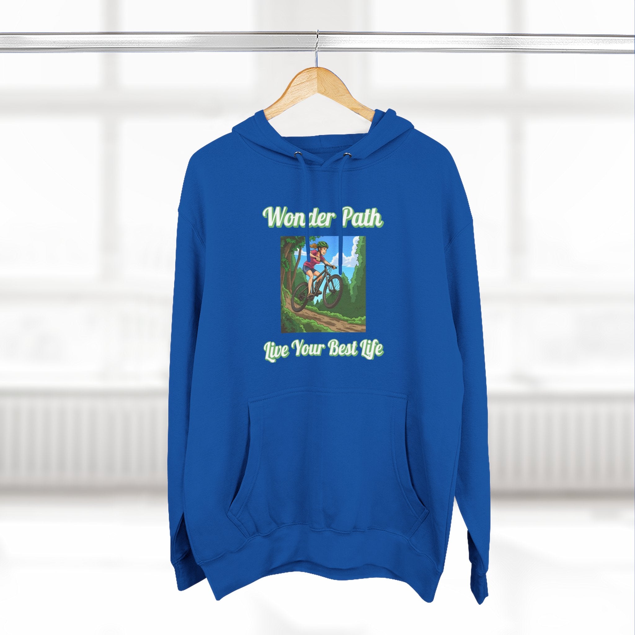 Inspirational Hoodie:  " Wonder Path, Live Your Best Life"