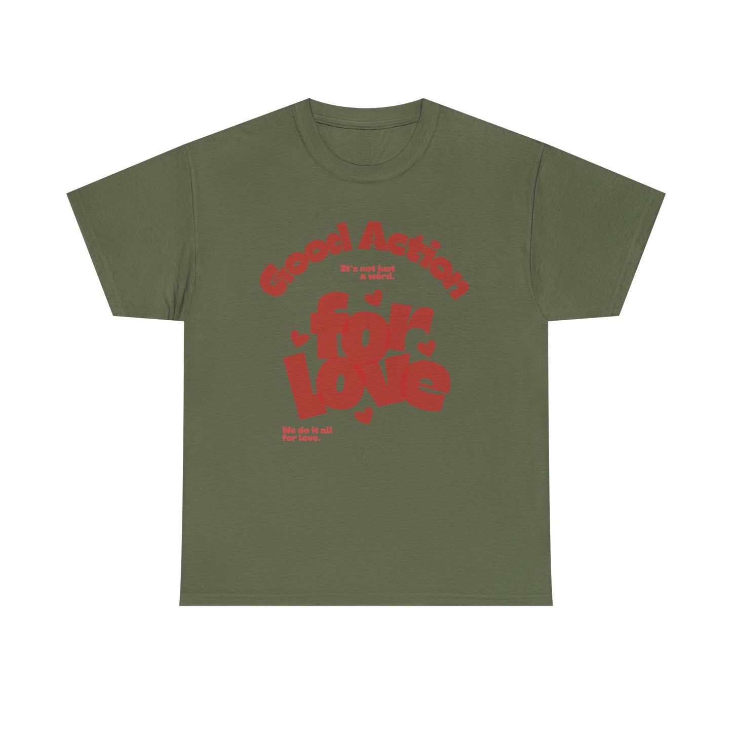 Good Action For Love Tee — Retro Pink Heart Graphic T-Shirt