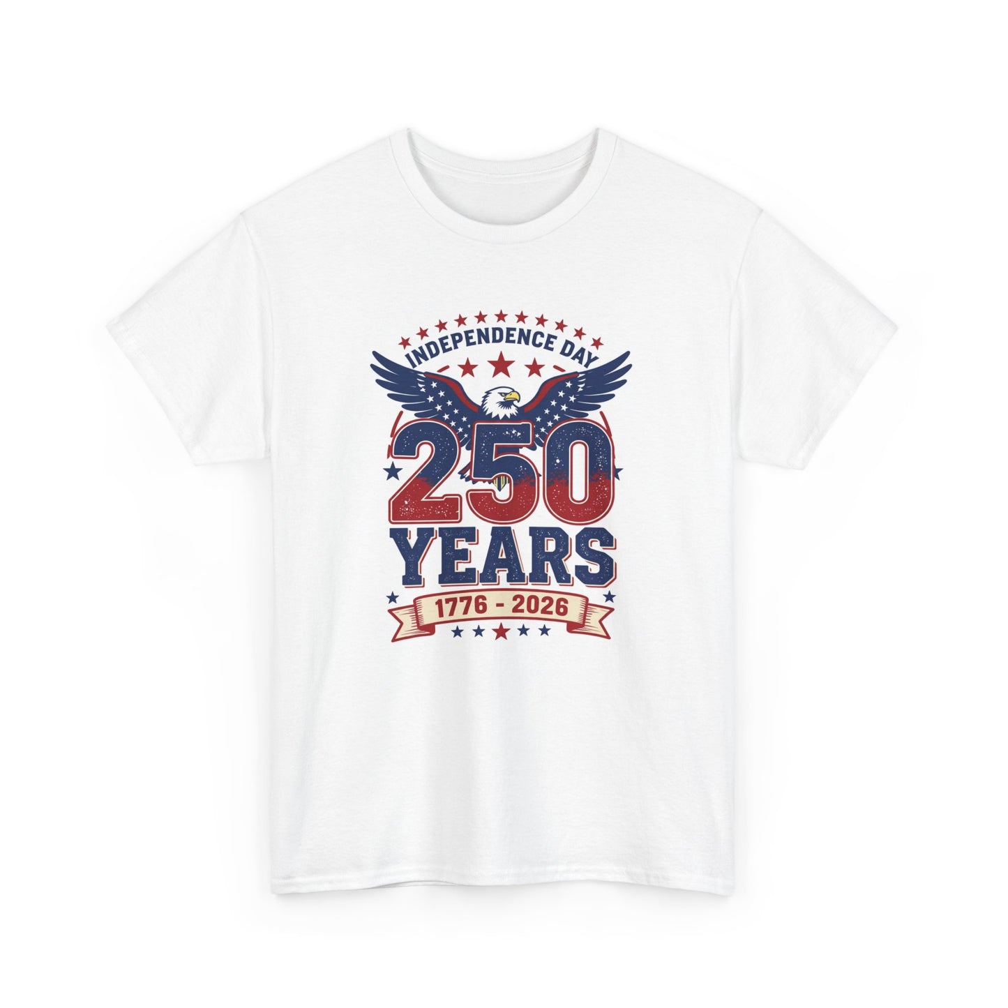 250 Years Independence Day T-Shirt — 1776–2026 Patriotic Eagle Tee