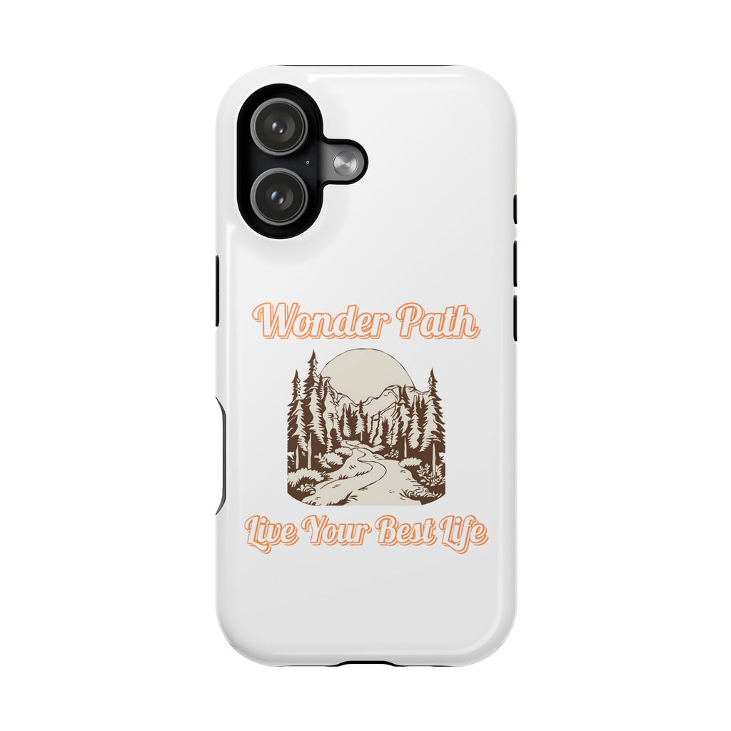 Wonder Path Impact-Resistant Phone Case - Live Your Best Life Design